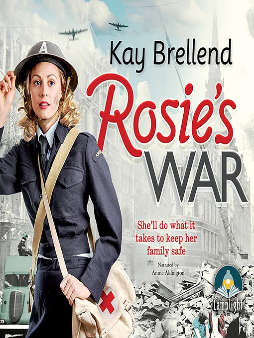 Title details for Rosie's War by Kay Brellend - Wait list